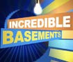 Incredible Basements